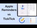 TickTick Or Apple Reminders The Ultimate 2025 Showdown