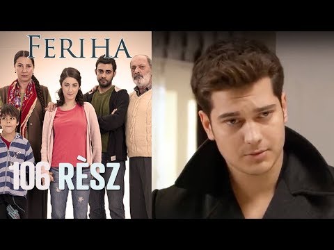 download lagu mp3 mp4 Feriha Part 106, download lagu Feriha Part 106 gratis, unduh video klip Feriha Part 106