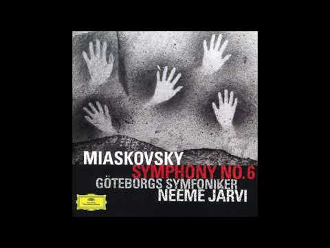 Nikolai Myaskovsky : Symphony No. 6 in E-flat minor Op. 23 (1922-23 rev. 1947)