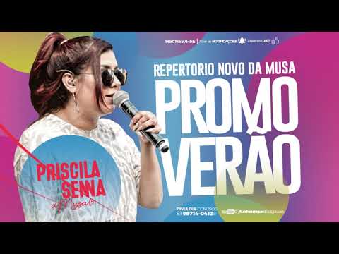 priscila senna a musa cd verao promocional 2020 repertorio novo