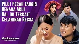 Download lagu Pecah Tangis Denada Akui Hal Ini Terkait Kelahiran Ressa | Intens Investigasi | Eps 6463 mp3