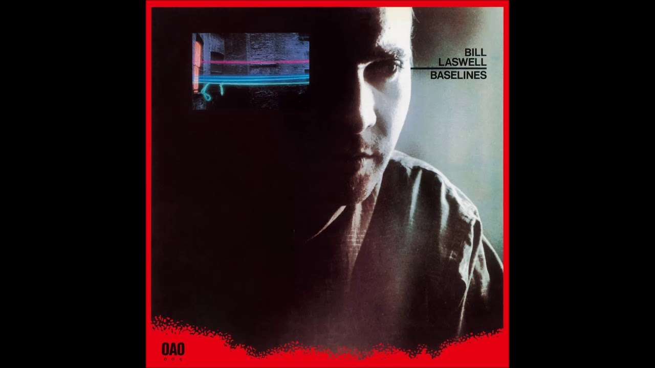 Bill Laswell - Upright man HQ - YouTube