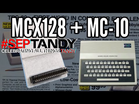 MCX-128 + Tandy MC-10 #septandy