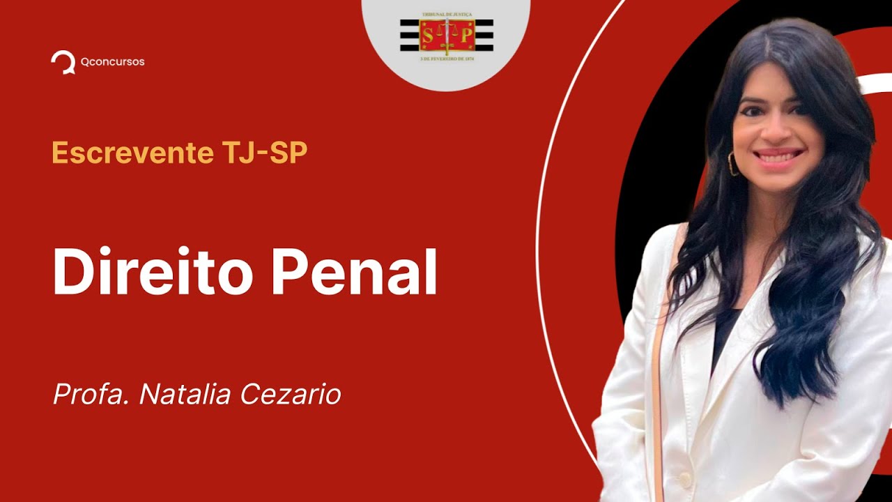 Escrevente TJ-SP - Aula de Direito Penal: Falsificação de papéis públicos