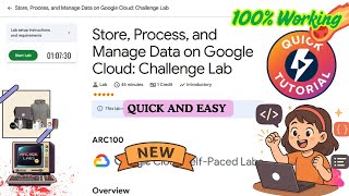 Store, Process, and Manage Data on Google Cloud: Challenge Lab | OCT 2025 |#ARC100 #qwiklabs #arcade