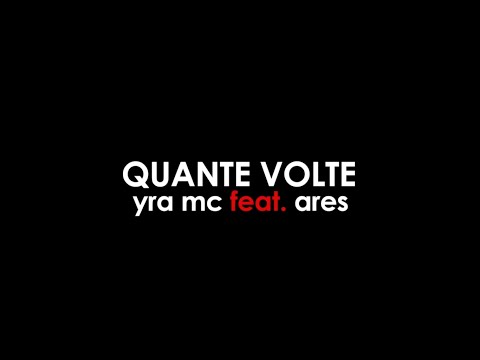 Yra MC "Quante volte" feat Ares official video