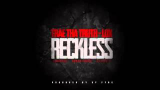 Trae Tha Truth & The LOX Reckless