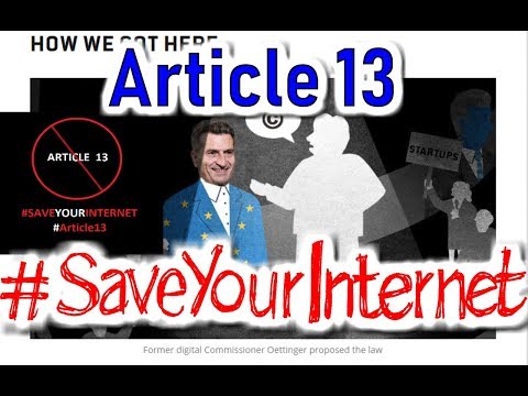 Article 13 - Что это такое? Как мы можем спасти наш интернет, мемы и свободу слова?#SaveYourInternet