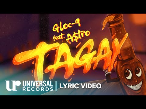 Gloc-9 feat. A$tro - Tagay (Official Lyric Video)