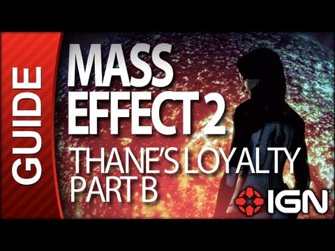 Mass Effect 2 - Thane's Loyalty Part B - Walkthrough