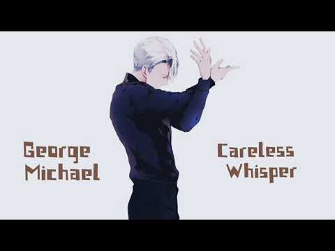 Careless Whisper | George Michael [ 1 Hour ]