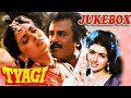 Tyagi Jukebox | Superstar RajiniKanth | All Songs From The Movie Tyagi | Jaya Prada | Bhagyashree