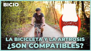 La BICICLETA y la ARTROSIS. ¿Son COMPATIBLES