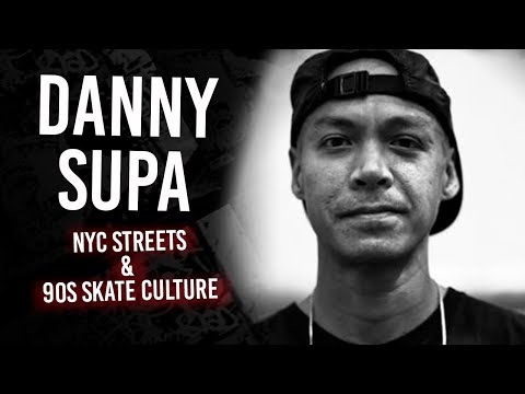 Danny Supa: NYC Streets & 90s Skate Culture | Short Skateboarding Documentary