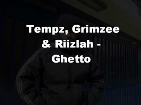 Tempz, Grimzee & Rizlah - Ghetto
