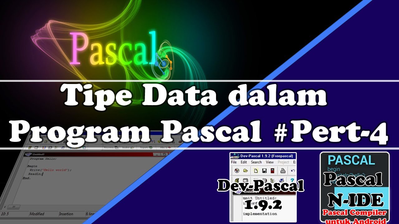 Belajar Pascal #4 : Tipe data dalam program pascal