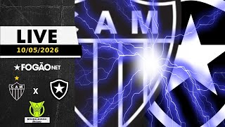 FOGÃONET LIVE: ATLÉTICO-MG X BOTAFOGO (PRÉ-JOGO) | CAMPEONATO BRASILEIRO | 15ª RODADA