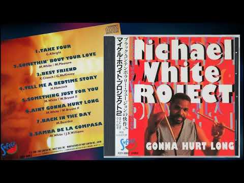 Michael White Project - Somethin' Bout Your Love (1995) HQ Smooth Jazz/Soul