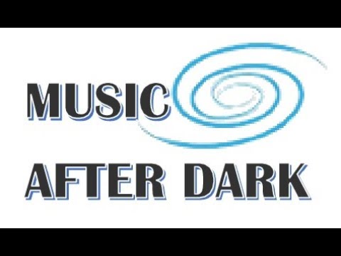 Promotional video thumbnail 2 for Music After Dark