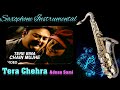 #704: Tere Bina Chain Aaye Na - Saxophone Cover |Adnana Sami | Tera Chehra| Feat. Mahima Chaudhry