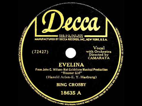 1944 Bing Crosby - Evelina