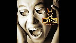 Dry Cell - Slip Away