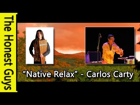 The BEST Relaxation music. Carlos Carty. Native-Relax