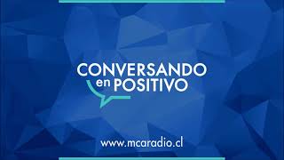[MCA Radio] Alfredo Sfeir - Conversando en Positivo - 20-05-15