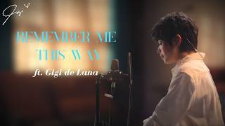 Download lagu Remember me this way - Jordan Hill (cover) - Acoustic | Gigi de Lana mp3