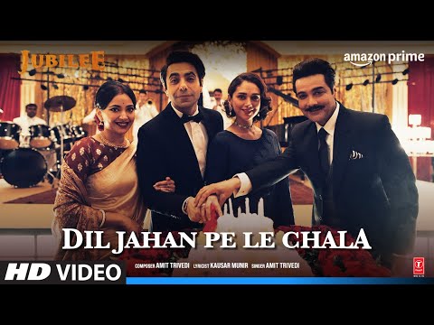 Dil Jahan Pe Le Chala — watch video