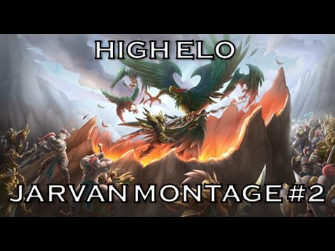 High Elo Jarvan IV Montage 2