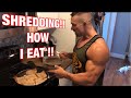 Full Day of Eating What I Eat to get Shredded Explained!!!