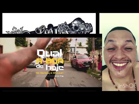 MC DANONE E MC LOVIN - QUAL A BOA DE HOJE (REACT🔥) PROD. FROG