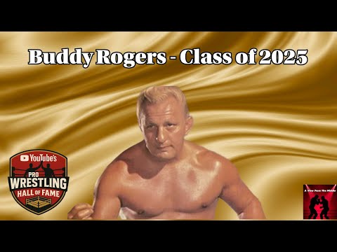 Buddy Rogers -  Hall of Fame Class of 2025