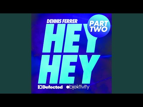 Hey Hey (JP Candela Remix)