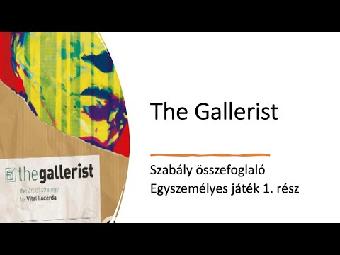 The Gallerist - Szabály összefoglaló - Egyszemélyes játék 1. rész - Robert SoloPlay