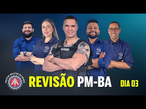 REVISÃO VÉSPERA - PM BAHIA: BANCA FCC - DIA 3
