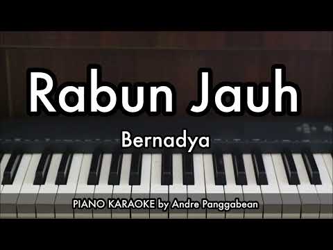 Rabun Jauh - Bernadya | Piano Karaoke by Andre Panggabean