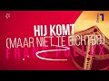 Frans Pollux - Hij komt (maar niet te dichtbij)