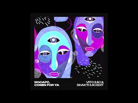 VITO (UK), Shakti (UK) - Coming For Ya (Edit)