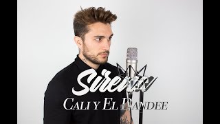 Cali y El Dandee - Sirena (Cover Samuel)