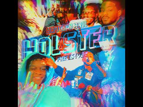 Brock x Bril - "Holster Freestyle" | Prod. @rrodney