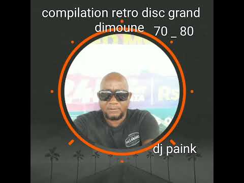 compilation disc grand dimoune dj paink  souvenir slow ⚓⚓✈✈✈⚘