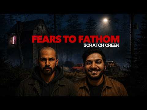 🔴අලුත්ම සත්‍ය බිහිසුණු කතාව 😦😰😱 | Fears to Fathom - Scratch Creek