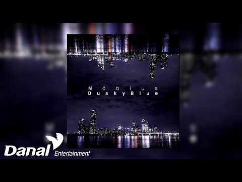 [Official Audio] 더스키블루(DuskyBlue) - 뫼비우스(Möbius)