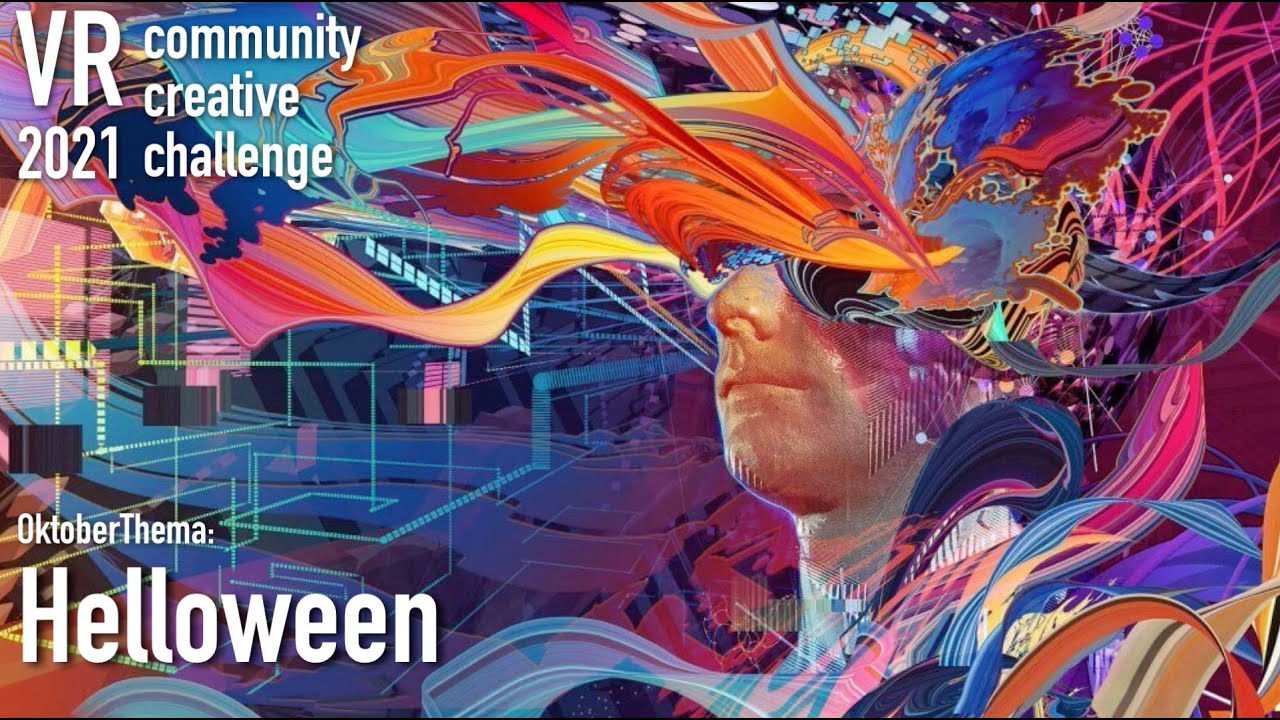 mo fun VR - VR community creative challenge 2021 / Oktober ._. Thema: Helloween / deutsch