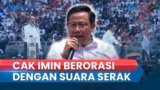 Suara Serak, Cak Imin Tetap Berorasi Membakar Semangat Puluhan Ribu Pendukung saat Kampanye di JIS