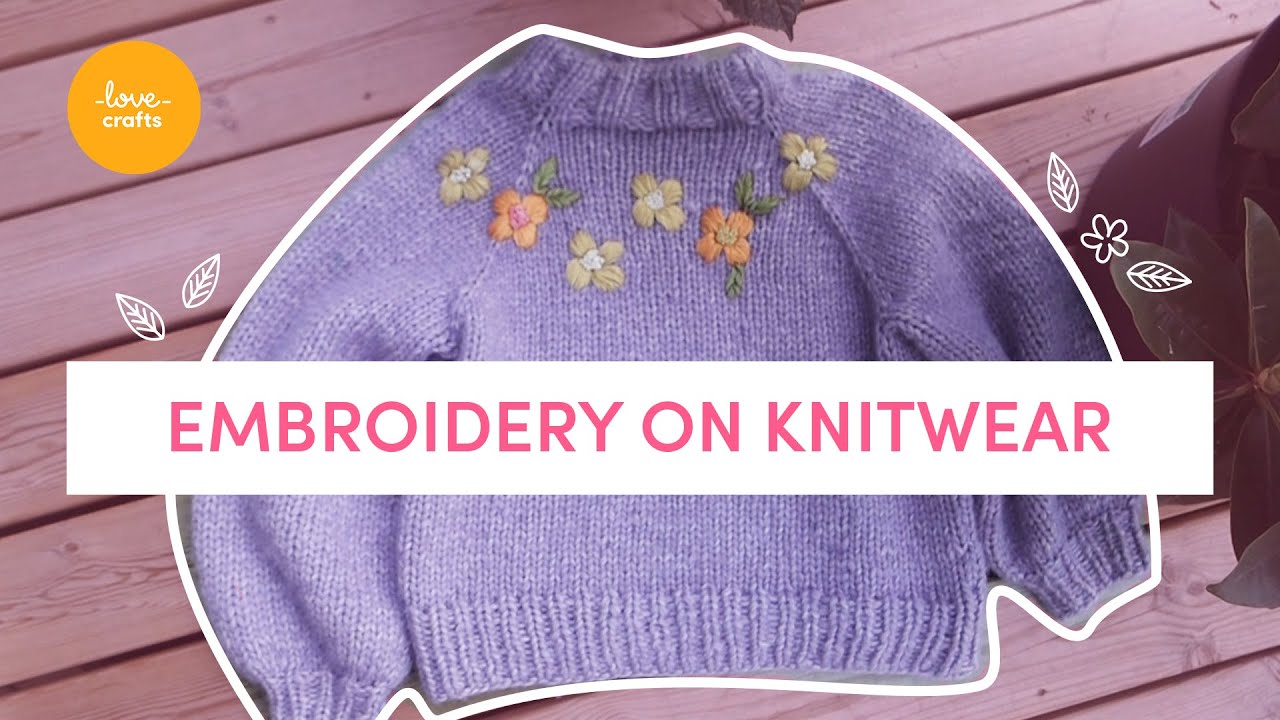 How to embroider a knitted sweater 