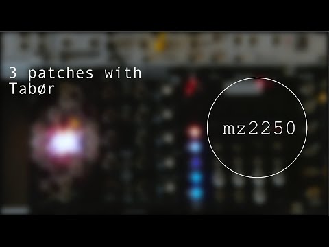 mz2250 - 3 patches with Tabør