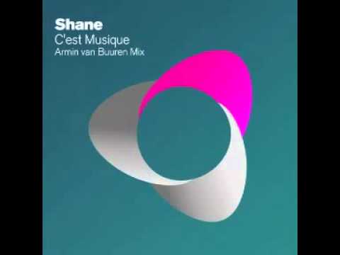 Shane - C'est Musique (Armin van Buuren Mix) 2013